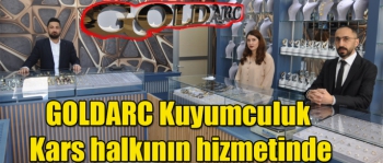 GOLDARC Kuyumculuk Kars halkının hizmetinde