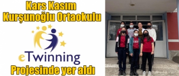 Kars Kasım Kurşunoğlu Ortaokulu e-Twinning projesinde yerini aldı