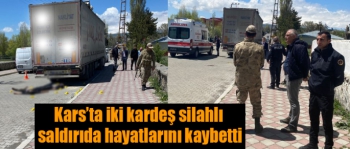 Kars'ta Silahlı Saldırı, İki Kardeş Hayatlarını Kaybetti