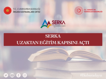 SERKA Uzaktan Eğitim Kapısını Açtı