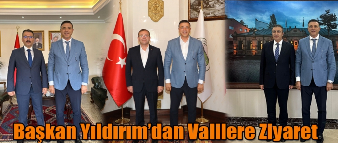 KAI-FED Genel Başkanı Dr. Erdoğan Yıldırım’dan Üç İl Valisine Ziyaret