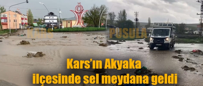 Kars'ın Akyaka İlçesinde Sel Meydana Geldi