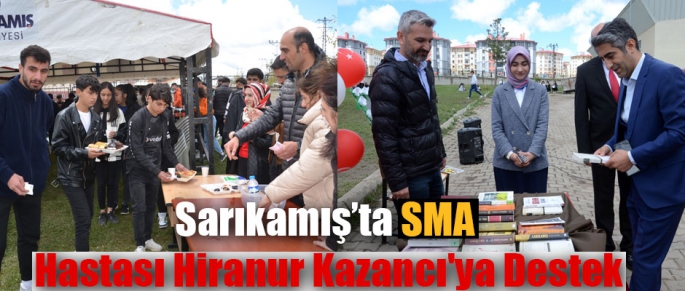 Kars'ın Sarıkamış ilçesinde SMA hastası Hiranur Kazancı'ya destek amaçlı kermes düzenlendi.