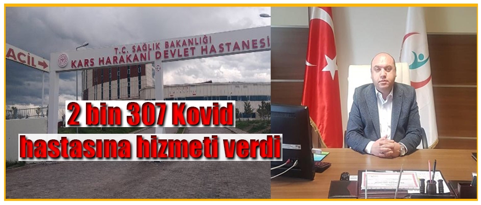 2 bin 307 Kovid hastasına hizmeti verdi