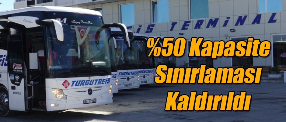 %50 Kapasite Sınırlaması Kaldırıldı