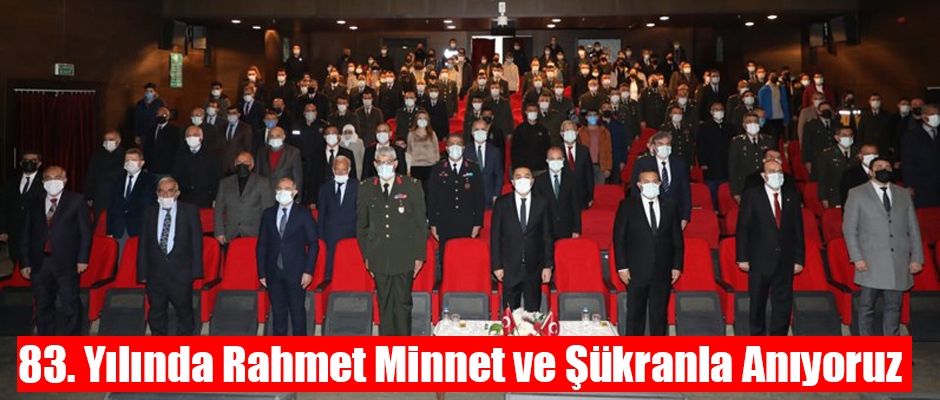 83. Yılında Rahmet Minnet ve Şükranla Anıyoruz