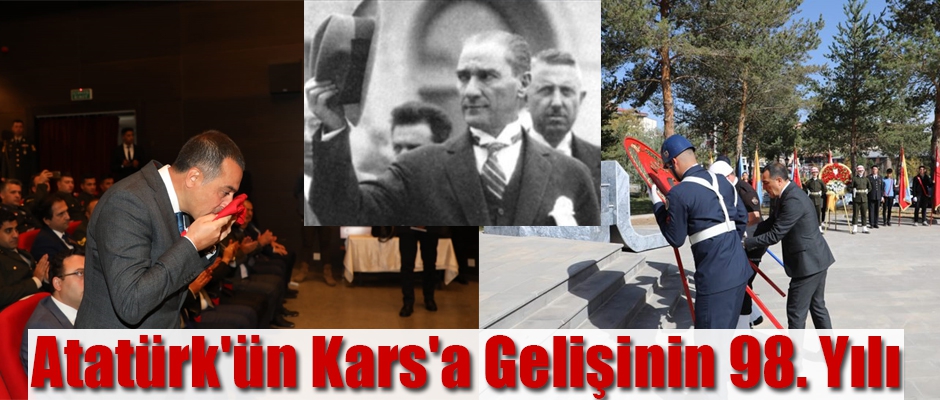 Atatürk'ün Kars'a Gelişinin 98. Yılı