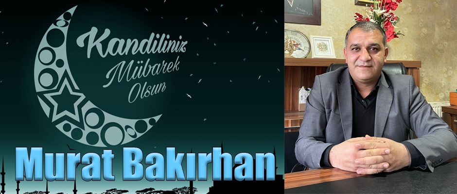 Başkan Bakırhan, Berat Kandilimiz Mübarek Olsun