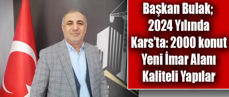 Başkan Bulak 2024 Yılı İnşaat sezonu hakkında açıklamalarda bulundu