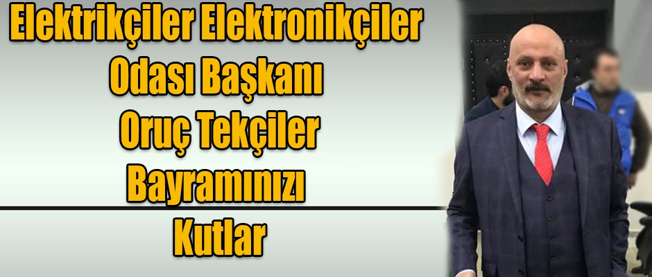 Başkan Tekçiler, Bayramınızı Kutlar