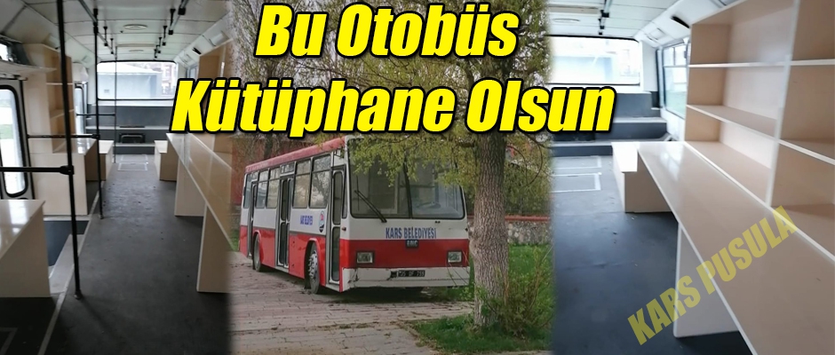 BU OTOBÜS KÜTÜPHANE OLSUN