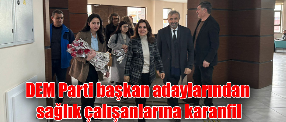 DEM Parti başkan adaylarından sağlık çalışanlarına karanfil