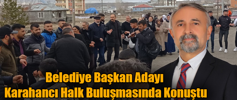 DEM Parti Kars Belediye Başkan Adayı Karahancı Aydınlıkevler'de Halkla Buluştu