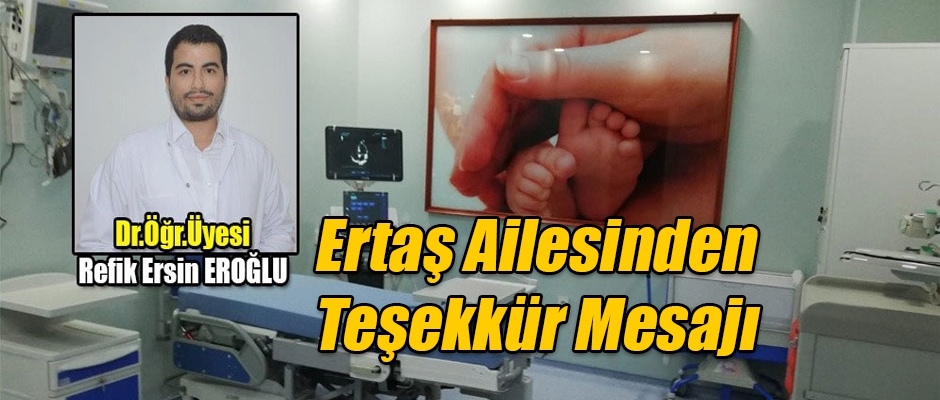 Ertaş ailesinden teşekkür mesajı