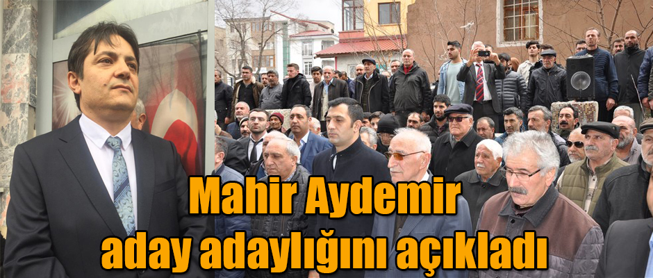 İnşaat Yüksek Mühendisi Mahir Aydemir Aday Adaylığını Açıkladı