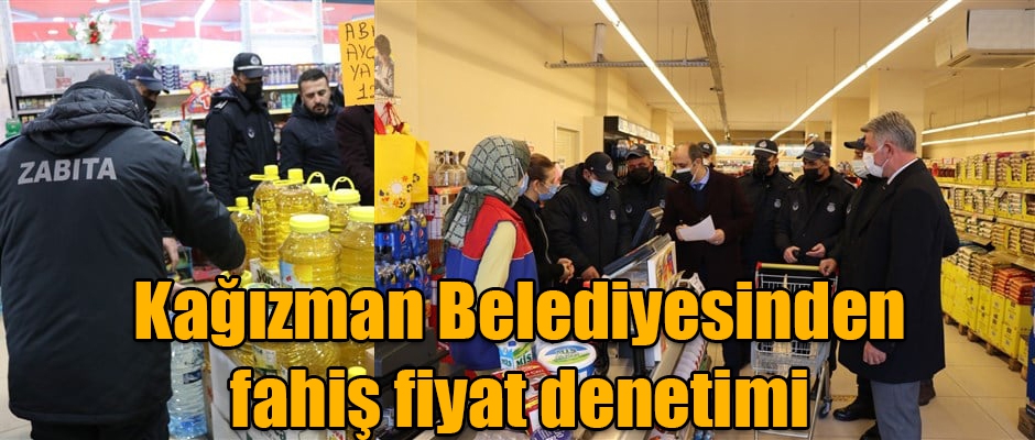 Kağızman Belediyesinden fahiş fiyat denetimi