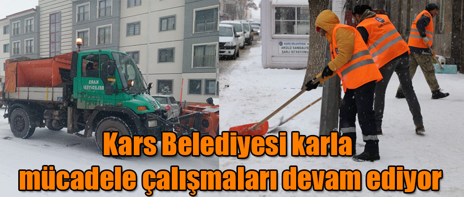 Kars Belediyesi Karla Mücadele Çalışmaları Devam Ediyor