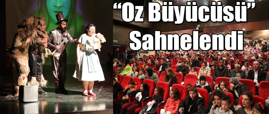 Kars Belediyesi Tiyatro ekibi “Oz Büyücüsü” Adlı Oyunu Sahnelendi