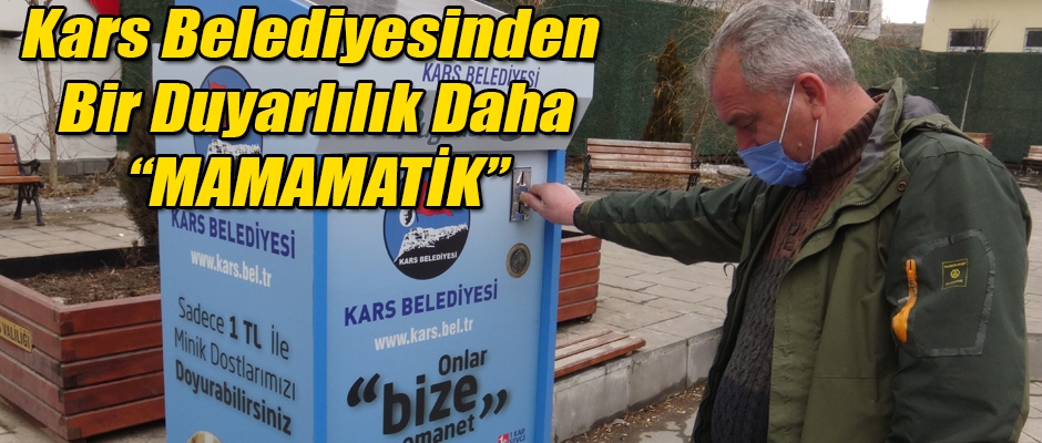 Kars Belediyesinden Mamamatik Hizmeti