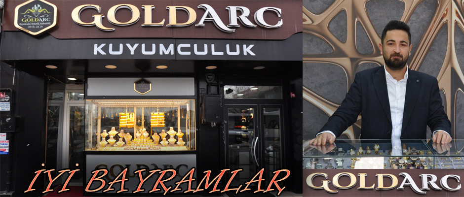 KARS GOLDARC KUYUMCULUK İYİ BAYRAMLAR DİLER