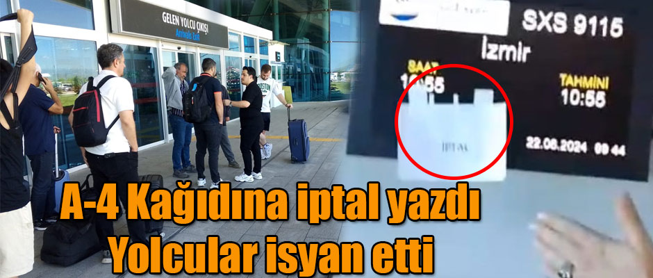 Kars Harakani Havalimanında A-4 Kağıdına İptal Yazdı Yolcular İsyan Etti