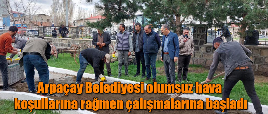 Kars'ın Arpaçay Belediyesi olumsuz hava koşullarına rağmen çalışmalarını başlattı