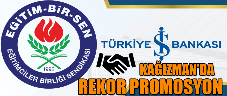 Kars'ın Kağızman İlçesinde Rekor Promosyon Antlaşması