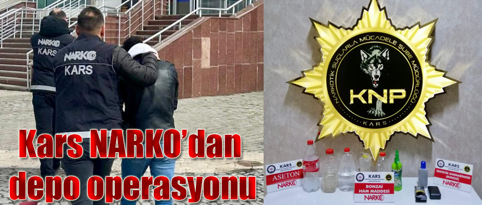 Kars NARKO'dan Depo Operasyonu