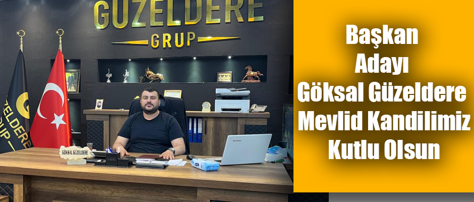 Kars Şoförler ve Otomobilciler Odası Başkan Adayı Göksal Güzeldere Mevlid Kandilimiz Kutlu Olsun