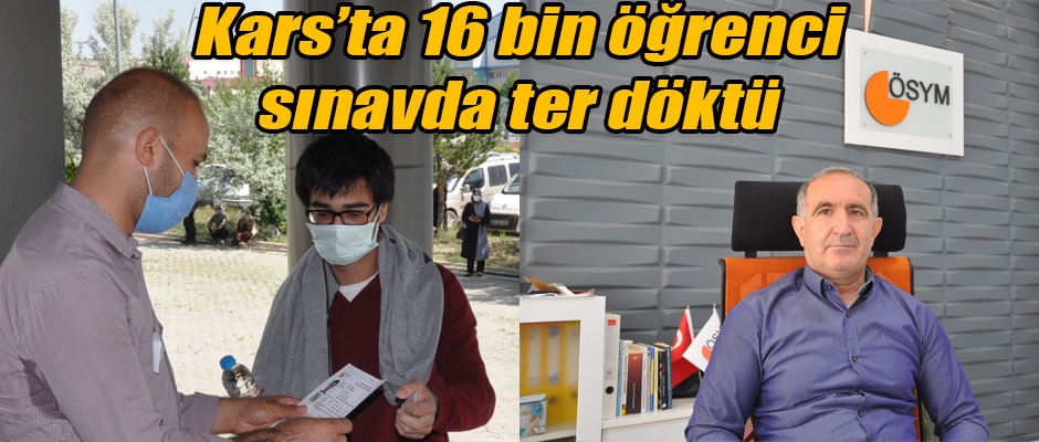 Kars'ta 16 bin öğrenci sınavda ter döktü