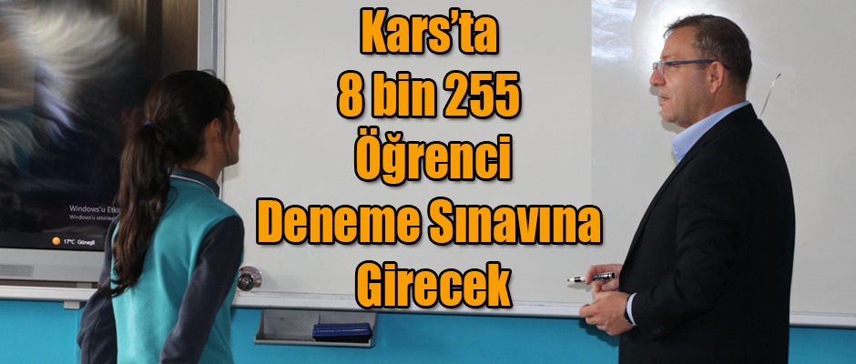 Kars'ta 8 bin 255 öğrenci deneme sınavına girecek