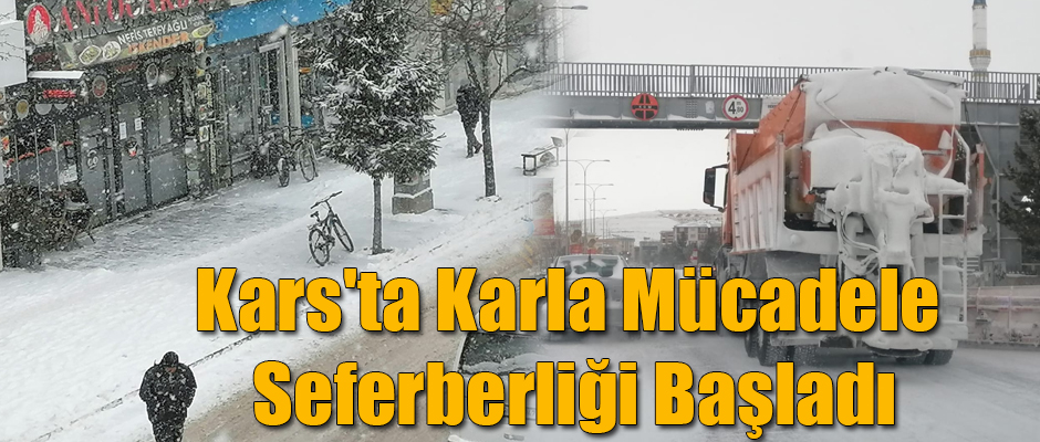 Kars'ta Karla Mücadele Seferberliği Başladı