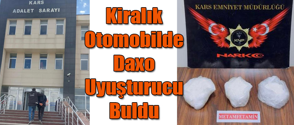 Kars'ta Kiralık Otomobilde Daxo Uyuşturucu Buldu