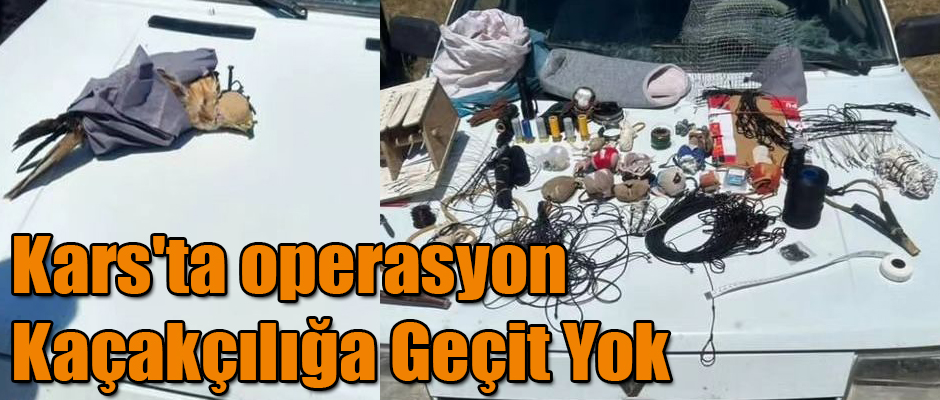 Kars'ta Operasyon Kaçakçılığa Geçit Yok