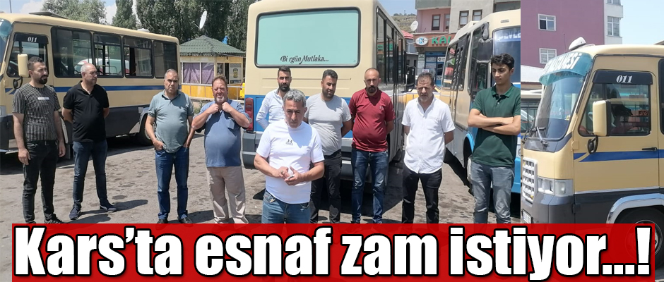 Kars'ta Toplu Taşıma Esnafı Zam İstiyor.!