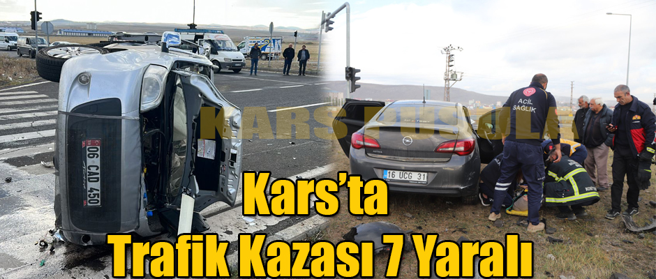 Kars'ta Trafik Kazası 7 Yaralı