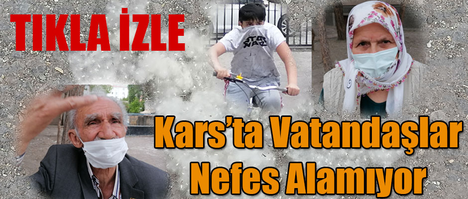 Kars'ta Vatandaşlar Nefes Alamıyor