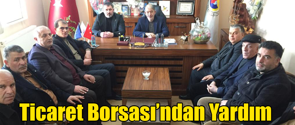 KARS TİCARET BORSASI'NDAN DEPREMZEDELERE YARDIM