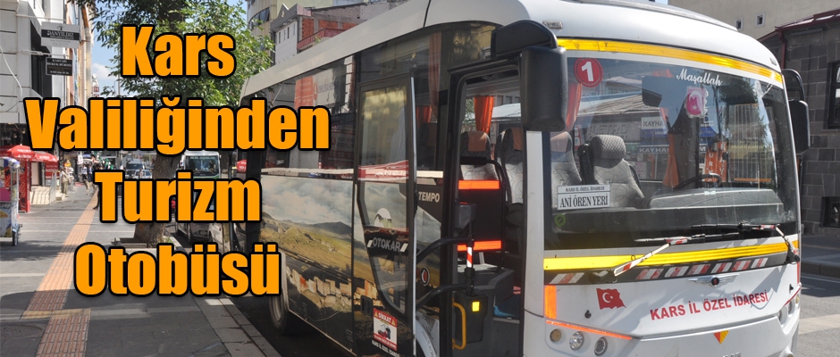 Kars Valiliğinden Turizm Otobüsü