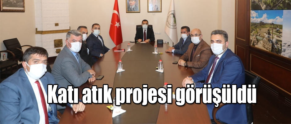 Katı atık projesi görüşüldü