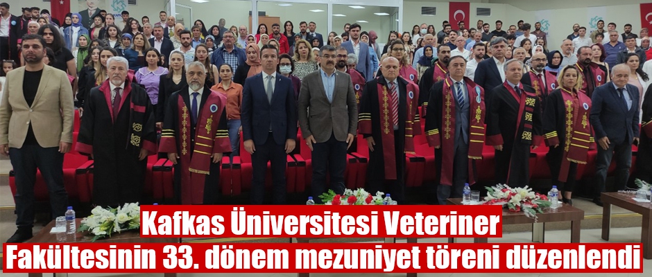 KAÜ VETERİNER FAKÜLTESİNDE MEZUNİYET COŞKUSU