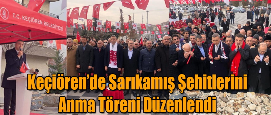 Keçiören'de Sarıkamış Şehitlerini Anma Töreni Düzenlendi