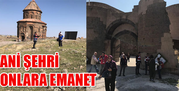 Ani Ören Yeri Jandarma Ekiplerine Emanet