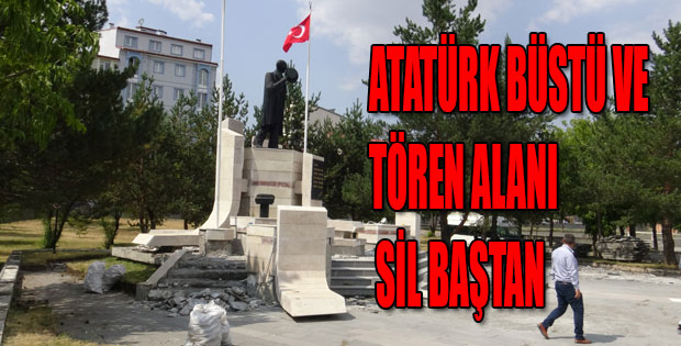 Atatürk Anıtı sil baştan yenileniyor.