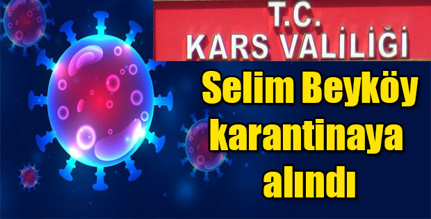 BEYKÖY KARANTİNA ALTINA ALINDI