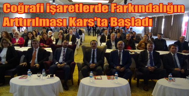 COĞRAFİ İŞARETLER TOPLANTISI KARS'TA BAŞLADI