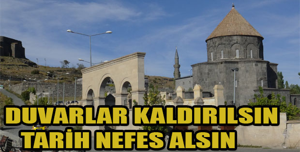 DUVARLAR KALDIRILSIN TARİH NEFES ALSIN