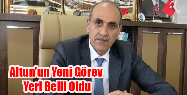 GÖKHAN ALTUN'UN YENİ GÖREVİ BELLİ OLDU