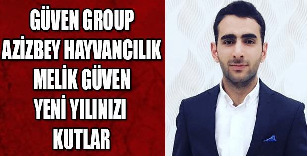 GÜVEN GROUP YENİ YILINIZI KUTLAR