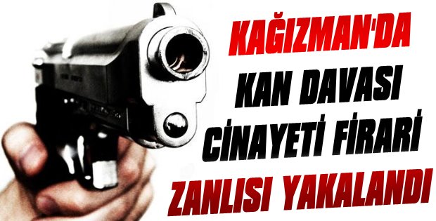 Kağızman'da Kan Davası Cinayetinde Firari Zanlı Yakalandı